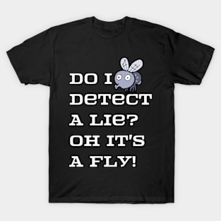 Fly At Vice Presidential Debate, Flies and Lies, The Fly Stole The Show, Look Who Flew In, Fly landed on Head T-Shirt